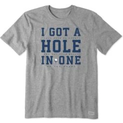 Men's I Got A Hole In One Short Sleeve Tee -LIFE IS GOOD SHOP 113300 1