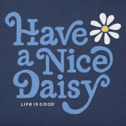 Women's Crafty Have A Nice Daisy Short Sleeve Crusher Boxy Tee -LIFE IS GOOD SHOP 136940 2 05b6ea95 8bf4 4fdf 94f9 5756b4d0b4c6