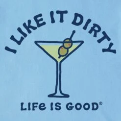 Men's I Like It Dirty Martini Vintage Short Sleeve Tee -LIFE IS GOOD SHOP 145285 2 71a3b502 52a6 4340 9c83 d4135459026f