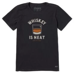 Women's Whiskey Is Neat Short Sleeve Crusher Tee