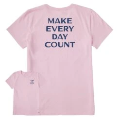 Women's Bert's Make Every Day Count Short Sleeve Crusher Tee