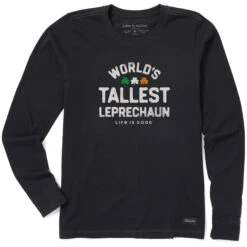 Women's World's Tallest Leprechaun Long Sleeve Crusher Tee