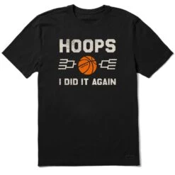 Men's Hoops I Did It Again Short Sleeve Tee -LIFE IS GOOD SHOP 159564 1