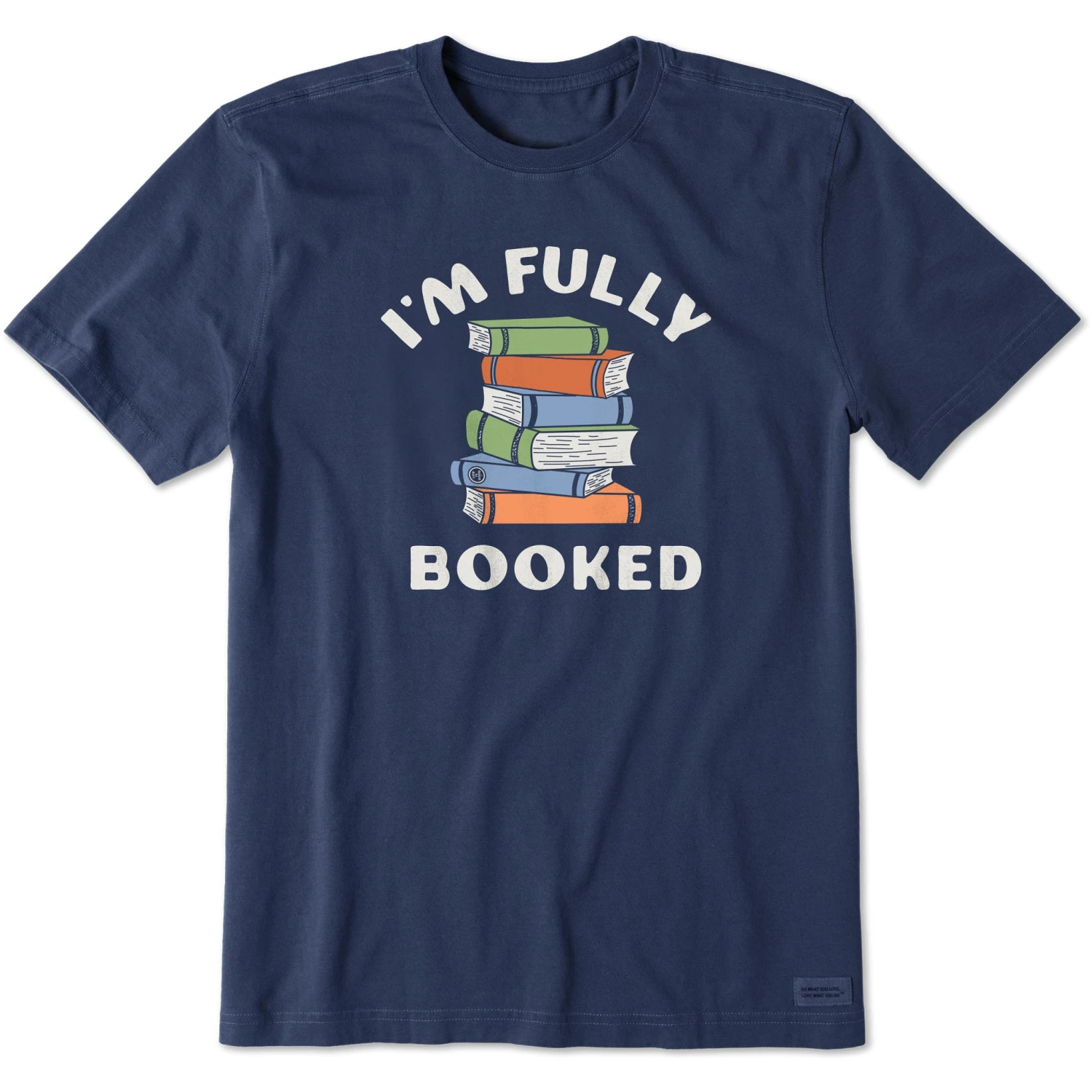 Men's I'm Fully Booked Short Sleeve Tee 1 Men's I'm Fully Booked Short Sleeve Tee