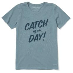 Women's Catch Of The Day Short Sleeve Crusher Tee