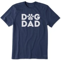 Men's Dog Dad Short Sleeve Tee -LIFE IS GOOD SHOP 90842 1